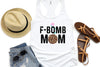 F Bomb Mom-White Tank Top