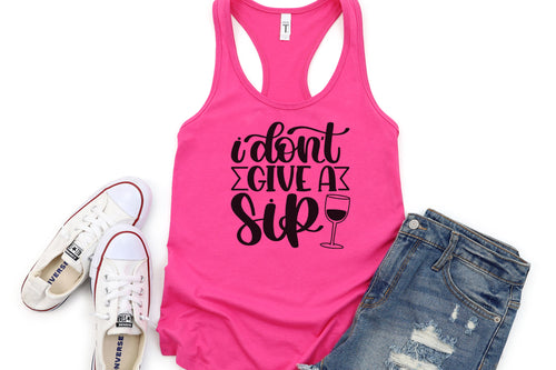 I Don't Give a Sip-Pink Tank